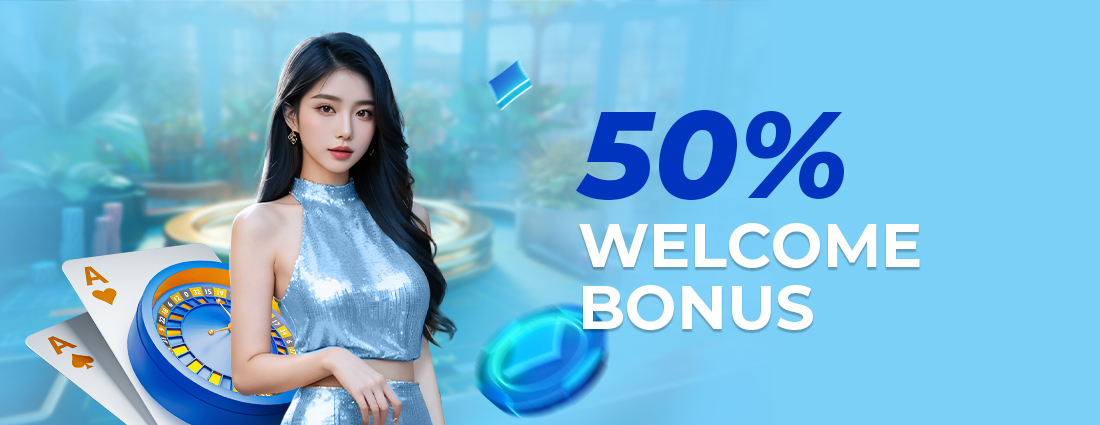 50% Welcome Bonus